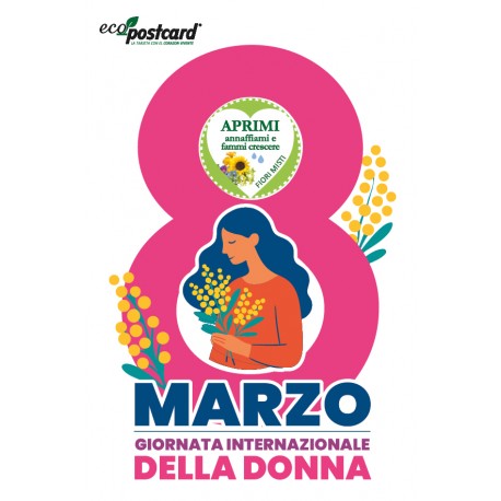 Cartolina ecologica che germoglia – Eco-Postcard 8 Marzo